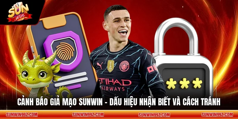 Cảnh Báo Giả Mạo SUNWIN