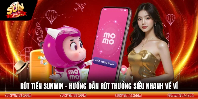 Rút Tiền SUNWIN